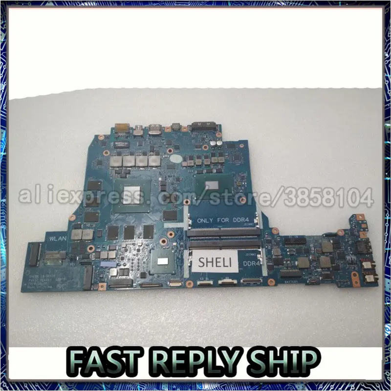 

SHELI для Dell Alien-ware 17 R4 материнская плата с I7-6820HK GTX1080 8GB BAP20 LA-D753P