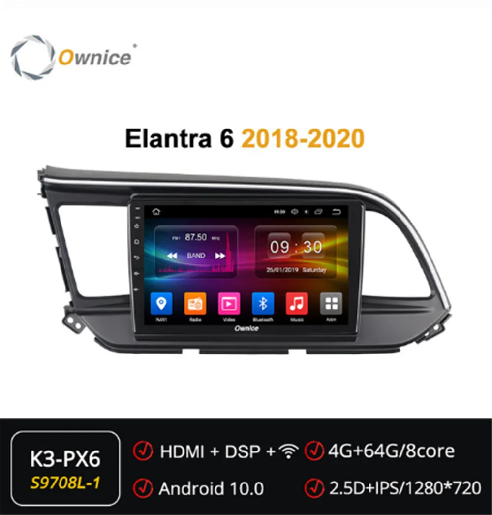 Ownice Android 10 0 8 ядерный автомобильный Радио плеер forHyundai Elantra 6 2018 2020 GPS Navi 4G LTE DSP SPDIF