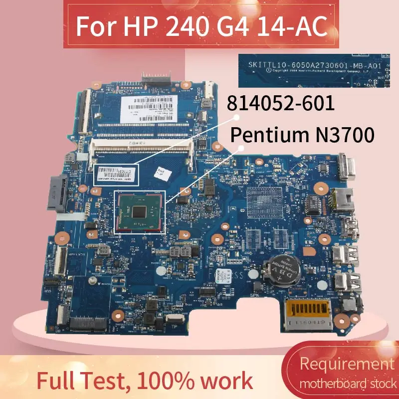 Материнская плата для ноутбука HP 814052 G4 14 AC Pentium N3700 материнская 6050A2730601 SR29E 601 501