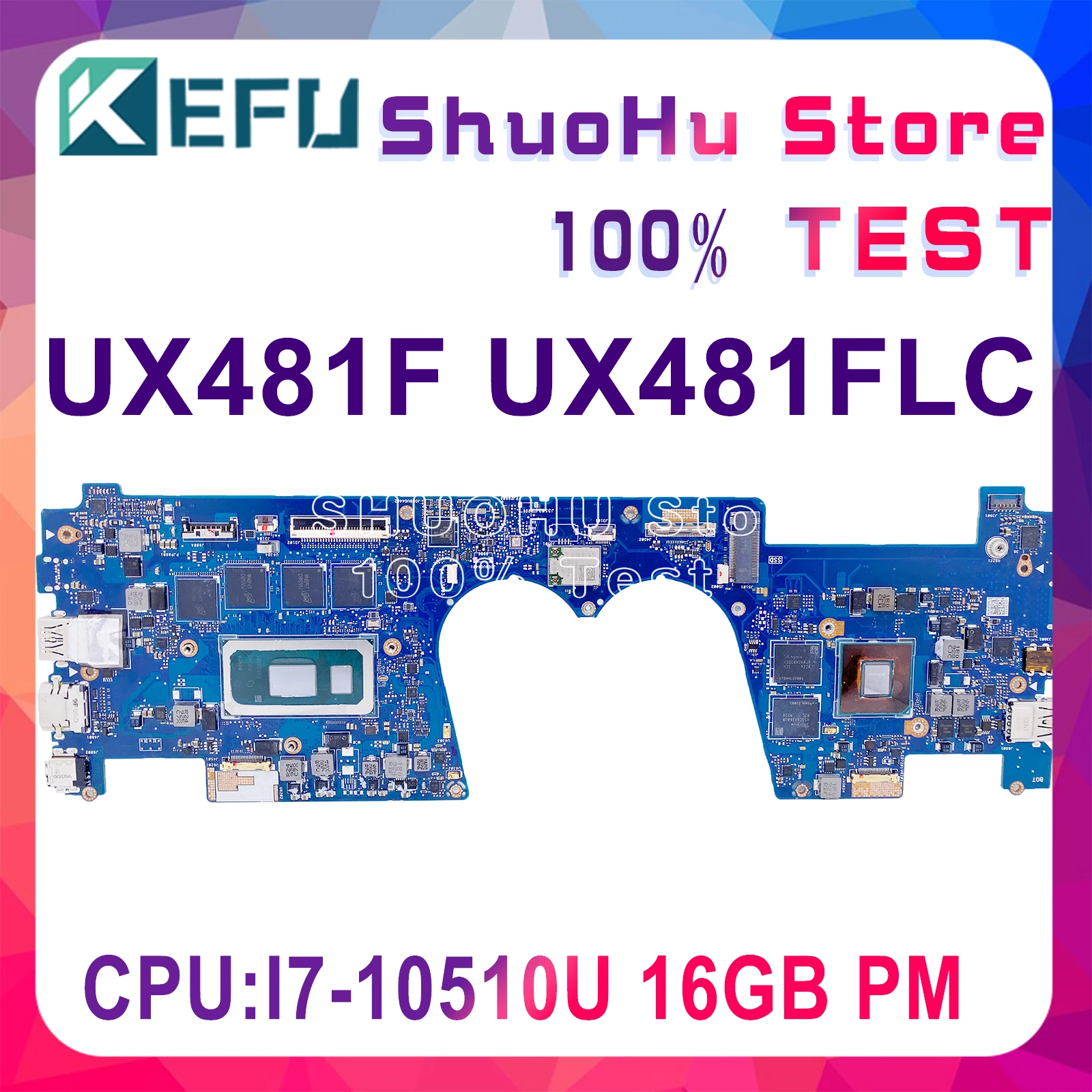 

KEFU Mainboard For ASUS Zenbook Duo UX481 UX481FL UX481F UX481FLY UX4000 Laptop Motherboard I5-10210U I7-10510U MX250 16GB-RAM