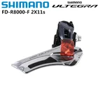 Передний переключатель передач Shimano Ultegra R8000 2x11s, передний переключатель передач для велосипеда, удивительный зажим 31,8 мм 34,9 мм