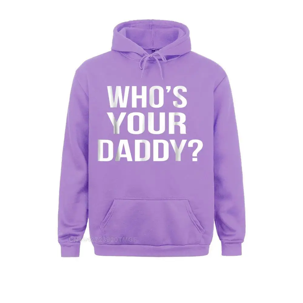 Whos ваш папа Забавный саркастический Новинка свитшот с надписью летние плотные