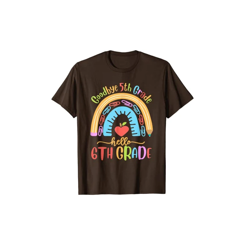 

Goodbye 5th Grade Hello 6th Grade Funny Graphic T Shirts Women Summer Tops Cotton Short Sleeve Tees Harajuku Shirt Oversize