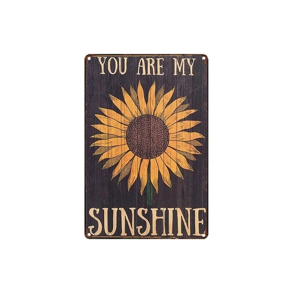 

Metal Tin Sign you are my sunshine Decor Bar Pub Home Vintage Retro