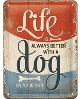 vintage style embossed tin metal sign life is always better with a dog vintage rustication nostalgic mural dimensions