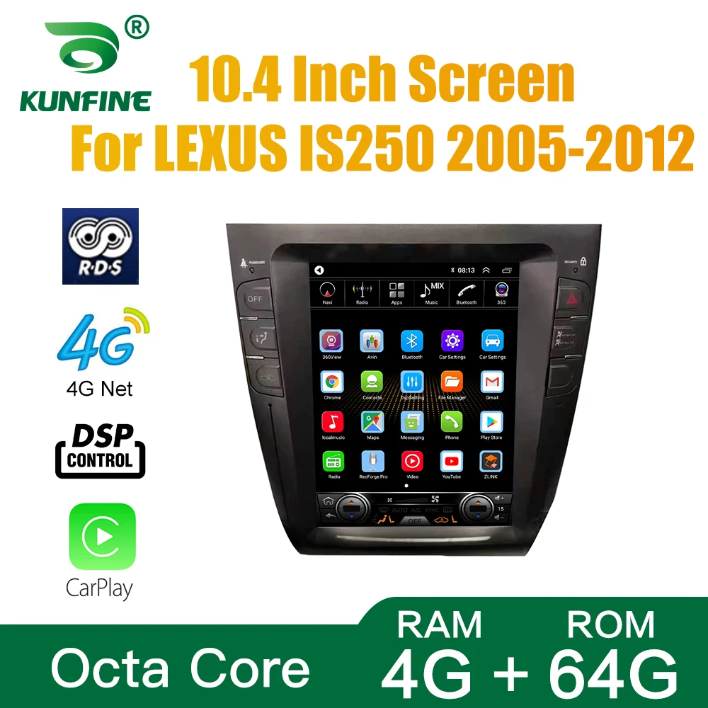 Tesla Screen Octa Core 4GB RAM 64GM ROM Android 10.0 Car DVD GPS Player Deckless Car Stereo For LEXUS IS250 2005-2012 Radio