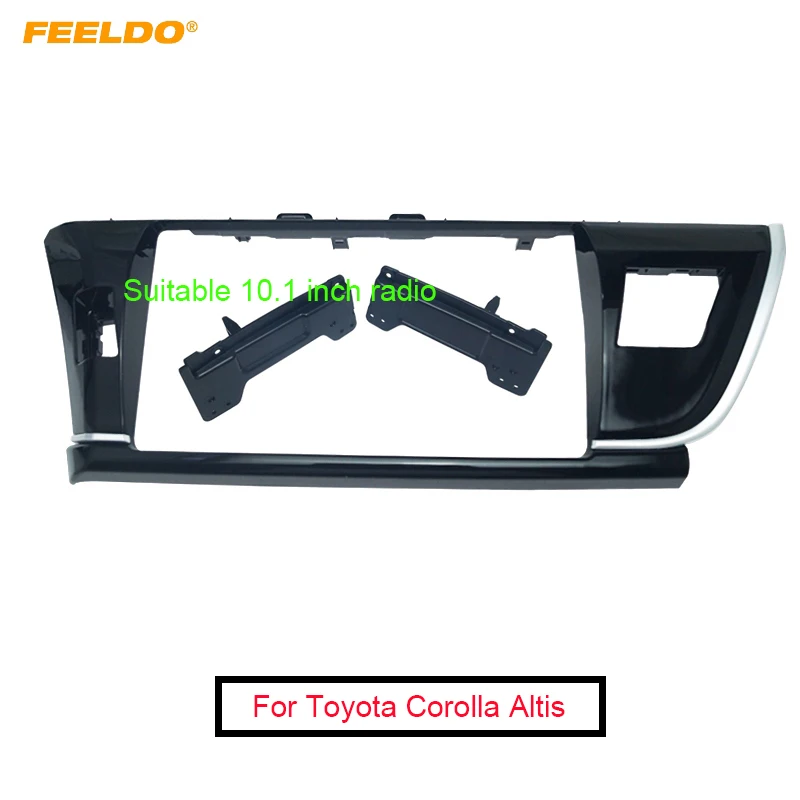 

FEELDO Car 2Din 10.1” Radio Fascia Frame Adapter For Toyota Corolla Altis Stereo Panel Dash Installation Frame Kit