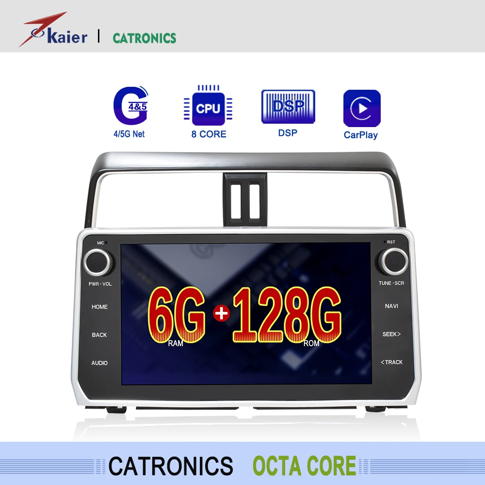 Catronics Kaier 6G + 128G Octa Core Поддержка 5GFit для LandCruiser Prado 2018 2020 Автомобильный GPS