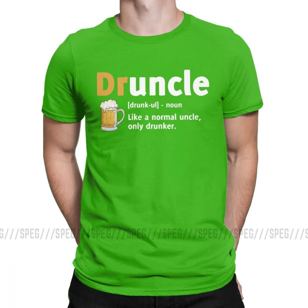 Druncle Drunkle Drunk Beer забавная футболка для мужчин с короткими рукавами, подарок для лучшего дяди, топы размера плюс, футболки, хлопковая футболка - Color: Green