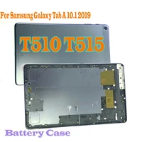 for samsung galaxy tab a 10 1 2019 t510 t515 battery cover housing rear door back case sm t510 sm t515 repair parts
