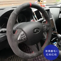 high quality customized leather suede car steering wheel cover for infiniti q50l qx60 q70 g25 fx37 interior car accessories
