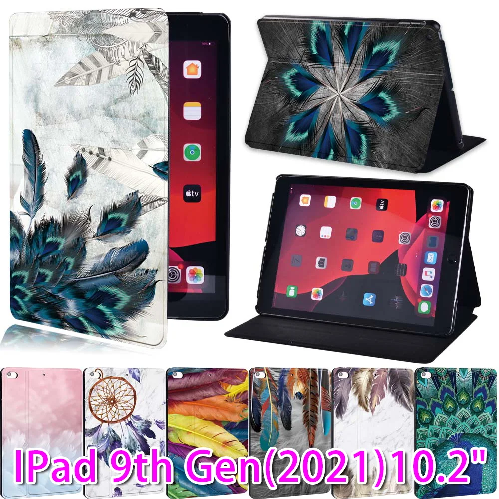 

For iPad 10.2 inch Case 2021 IPad 9th Generation Case Funda ipad 9 PU Leather Stand Folio Cover Feather Series Pattern