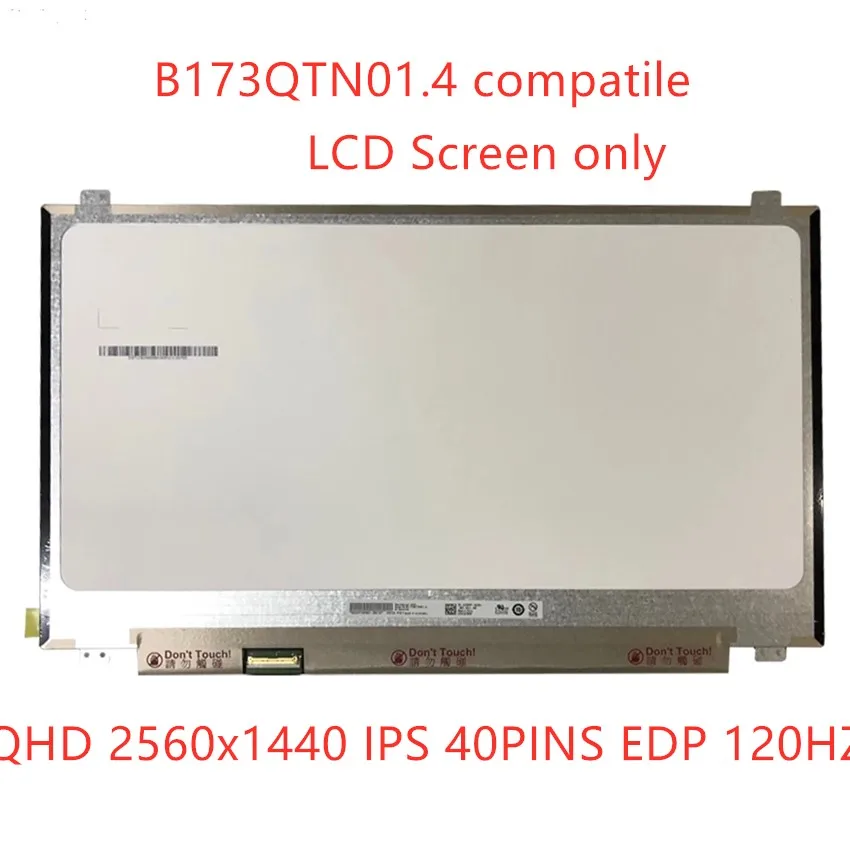 Панель ЖК-дисплея для ноутбука 17 3 дюйма 120 Гц QHD 2560x144 0 B173QTN01.4 B173QTN01.0 B173QTN01.2 B173QTN01.5