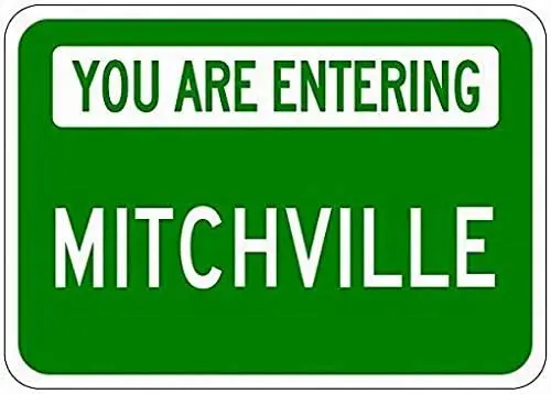 

Metal Signs You are Entering Mitchville - Customized Mitch Lastname - 8X12 Tin Sign for Garage