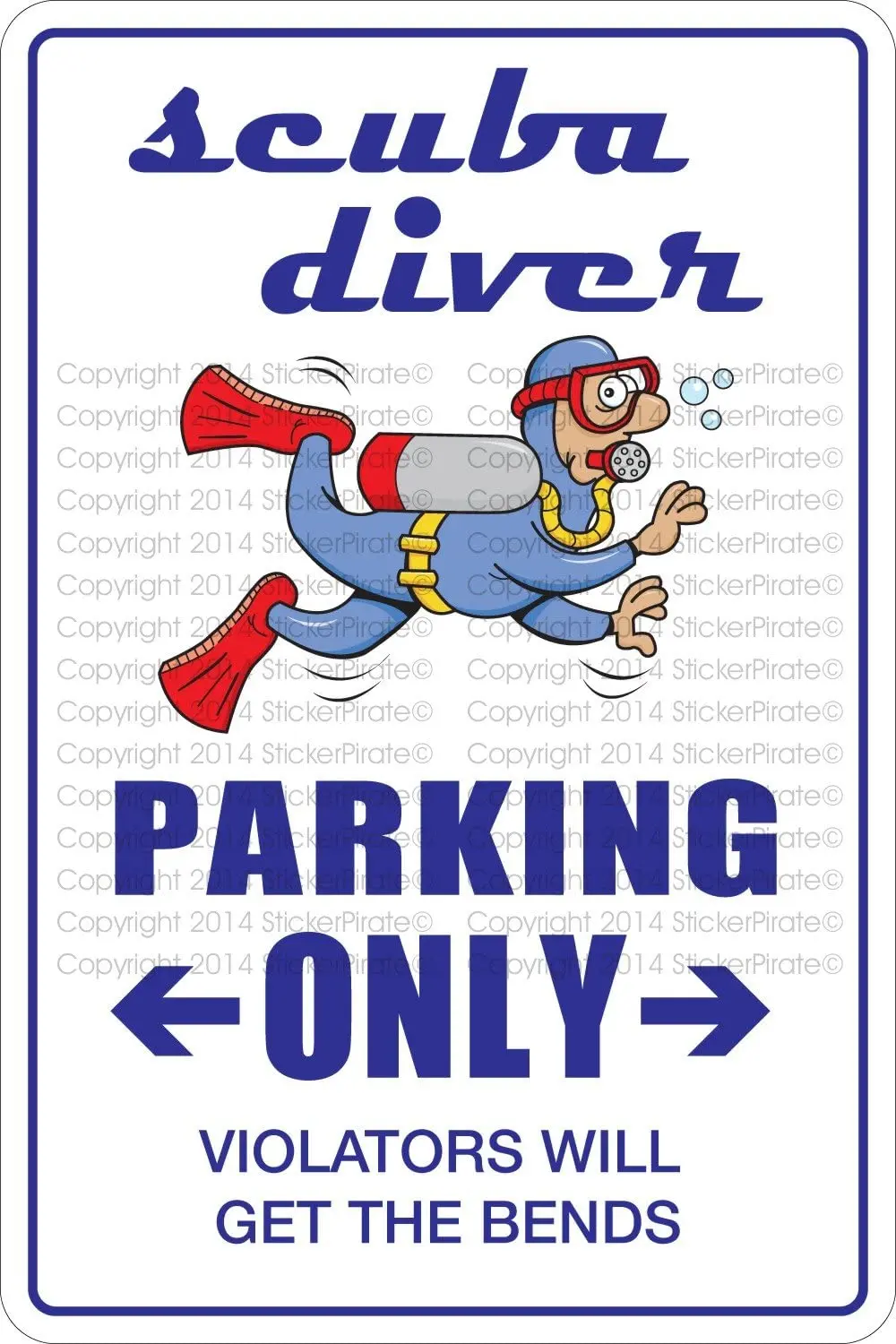 

Scuba Diver Parking Only 8" x 12" Metal Novelty Sign Aluminum NS 515
