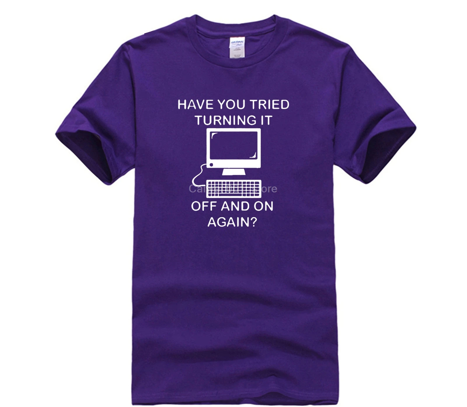 

for mans Have You Tried Turning It Off And On Again Computer Printed T Shirt For Men Women Cotton fashion 2021 trend T-shirt