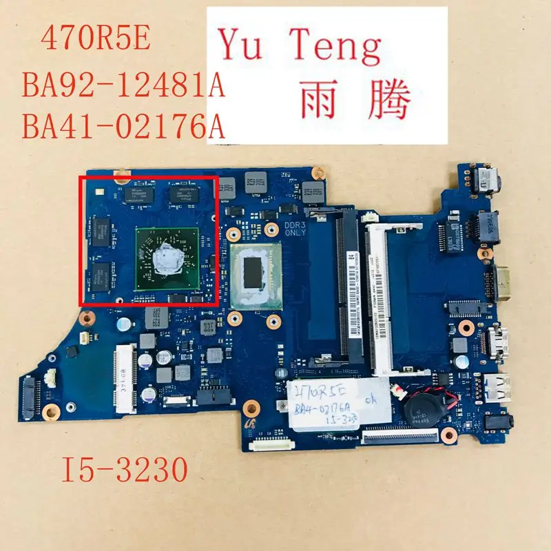 

Suitable for Samsung NP470R5E 470R5E laptop motherboard BA92-12481A BA41-02176A i5-3230M CPU HM76 100% tested for fast delivery