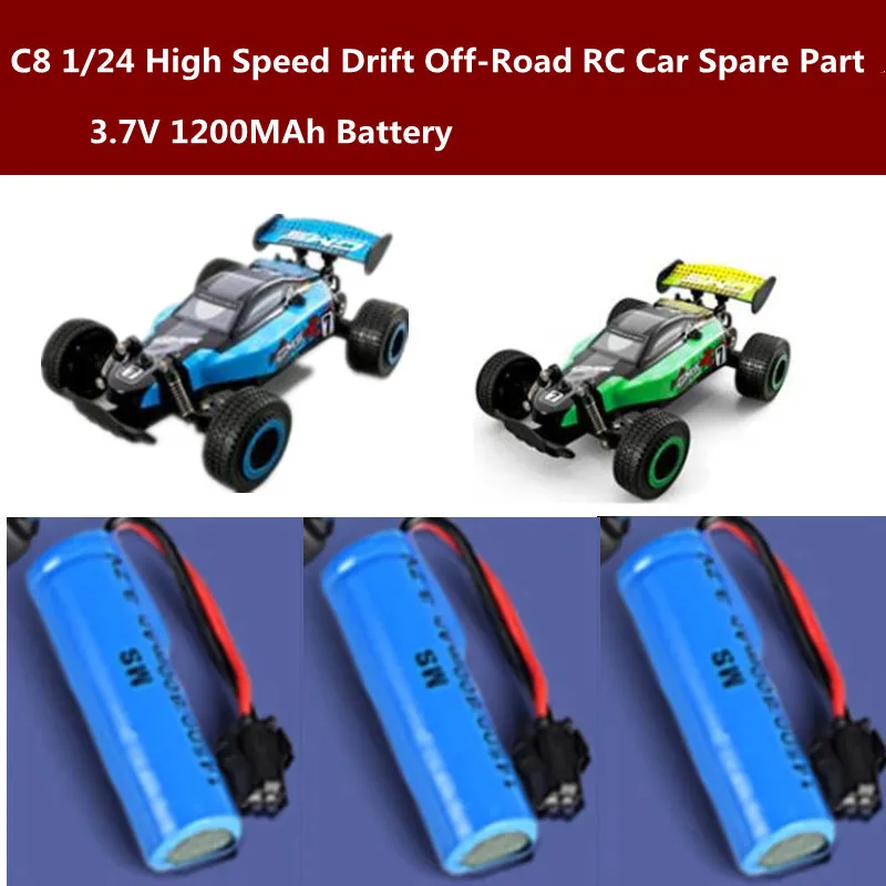 

C8 1/24 High Speed Drift Off-Road Remote Control Car Spare Part 3.7V 1200MAh Battery For C8 4WD RC Car Accessories