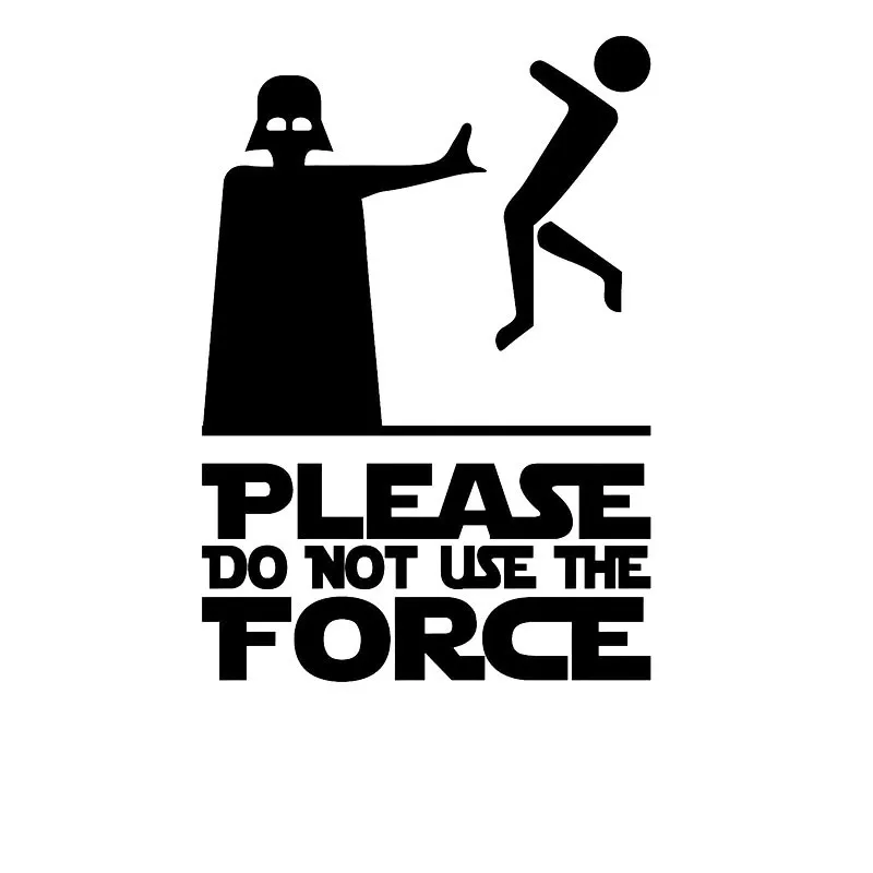 

Автомобильные наклейки, Декор, мотоциклетные наклейки, забавные, пожалуйста, не используйте Force, декоративные аксессуары, креативные водоне...