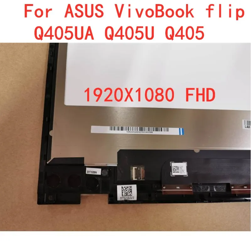 Дисплей для ноутбука ASUS VivoBook flip Q405UA Q405U Q405, сенсорный ЖК-экран в сборе с рамкой 1920X1080 FHD, 14,0 дюйма