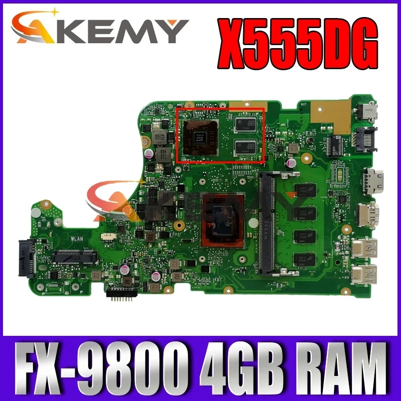 

Akemy X555DG with FX-9800 4GB RAM For Asus X555YI X555D A555D X555Y X555DG notebook motherboard tested full 100%