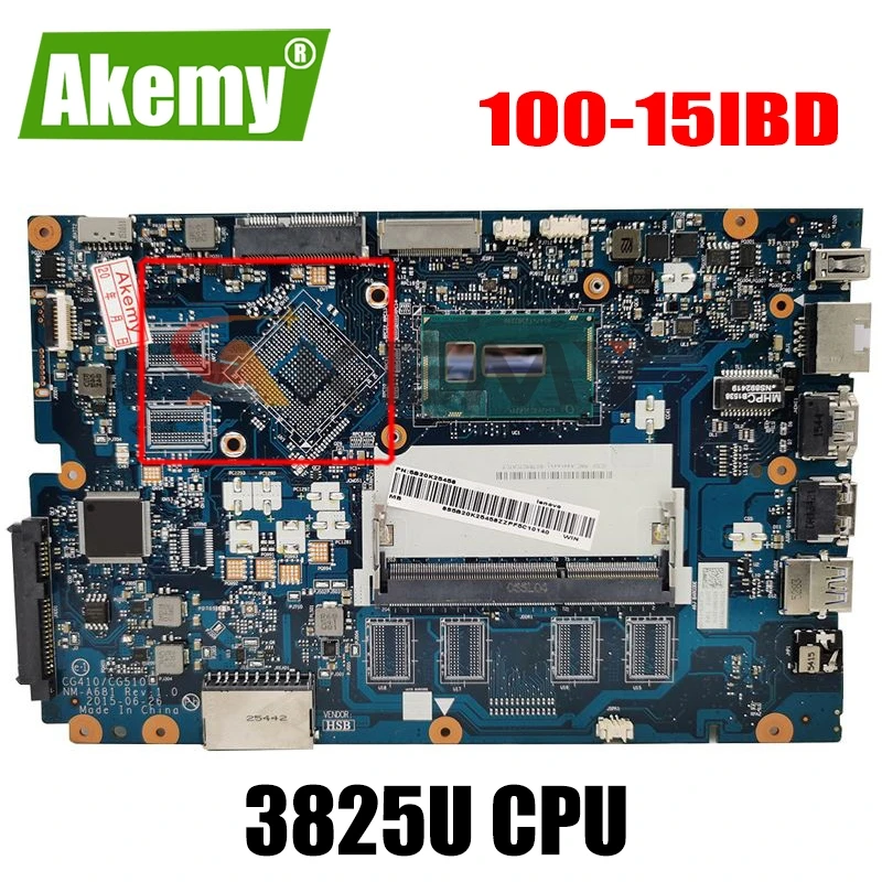 

NM-A681 материнская плата для ноутбука Lenovo Ideapad 100-15IBD 100 15IBD CG410/CG510 NM-A681 Ноутбук Материнская плата Intel pentium 3825U процессор 100% тест
