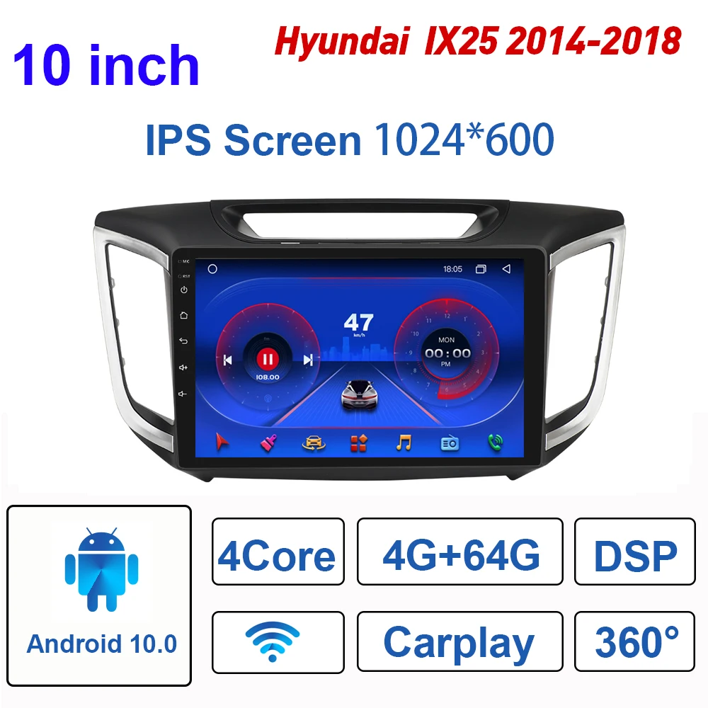

T5+360 For Hyundai IX25 2014-2018 10inch Android 10 Car Radio Multimedia Video Player Navigation Stereo GPS Wifi Bluetooth 2 Din