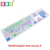 hrh final cut pro x hotkeys keyboard cover skin for apple keyboard with numeric keypad wired usb for imac g6 desktop pc wired