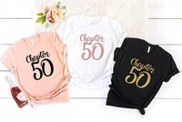 chapter fifty 50th birthday fifty af shirt cotton women tshirt short sleeve tees plus size o neck female clothing harajuku goth