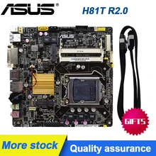 ASUS H81T R2.0 Motherboard LGA 1150 DDR3 16GB Intel H81 PCI-E 2.0 SATA 3 USB3.0 Mini-ITX Placa-mãe For 4th generation Core i7i5