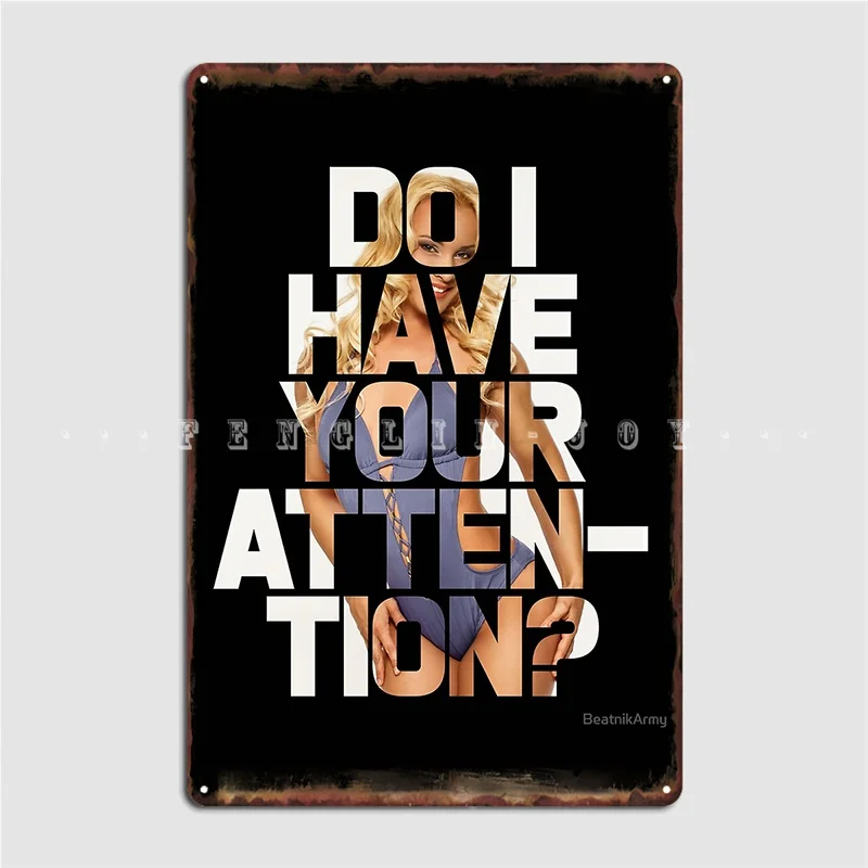 

Есть ли у меня ваше внимание, скрытая женщина, металлический знак, ретро-клуб, домашние таблички, столовый постер