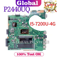p2440 for asus asuspro p2440uq p2440u pro454uq p2440uv laptop motherboard original mainboard 100 test ok i5 7200u 4g ram