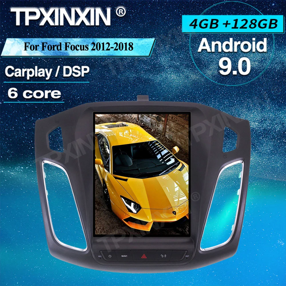 Android 9 0 4 + 128G для Ford Focus 2012-2018 Tesla Style Автомобильный GPS-навигатор мультимедийный