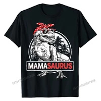mamasaurus t rex dinosaur funny mama saurus family matching t shirt t shirts tops shirt oversized cotton design customized men