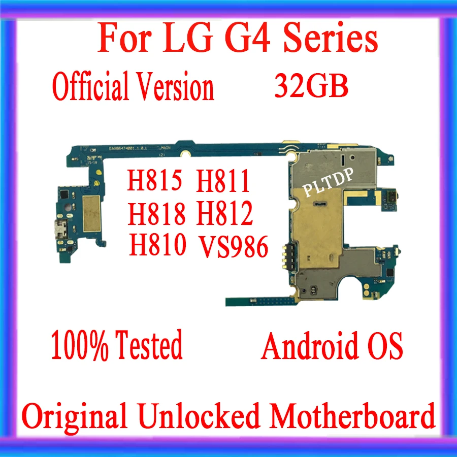 100% разблокированная материнская плата для LG G4 H815 H811 H810 H812 VS986 32 ГБ оригинальная