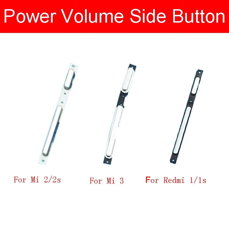 

Power Volume Side Button Flex Cable For Xiaomi Redmi 1 One 1s Mi 2 2S 3 Power Volume Up Down Button SideKey Replacement Repair