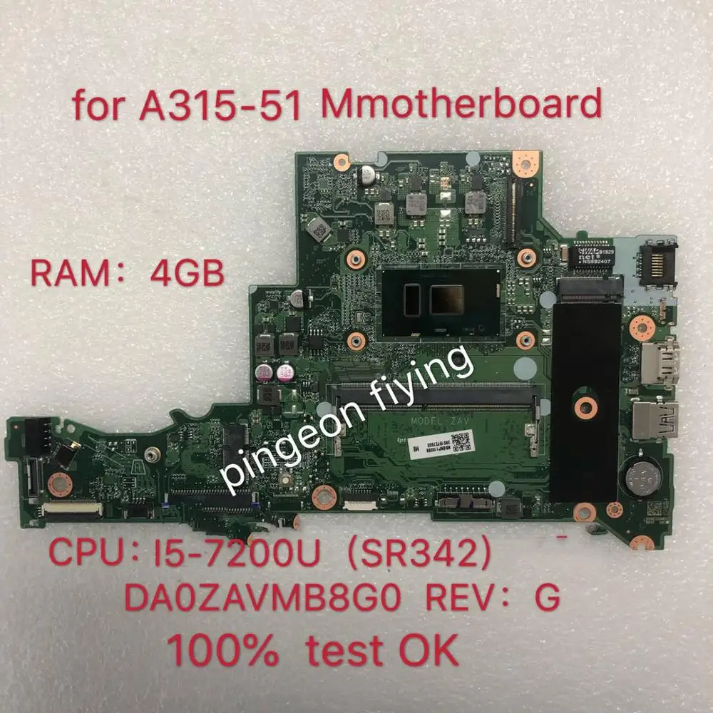 

for acer aspire a315 A315-51 placa-mãe do portátil com SR342 cpu I5-7200U 4gb ram da0zavmb8g0