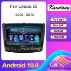 Kaudiony автомобильный DVD-плеер, 10,1 дюймов, Android 10,0, 6 + 128 ГБ, для Lexus IS IS250, IS200, IS220, IS300, радио, GPS-навигация, 4G 2005 - 2013