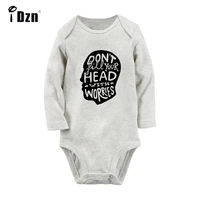 dont fill you head with worries be excellent to each other printed newborn baby outfits long sleeve jumpsuit 100 cotton