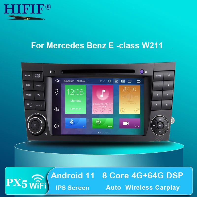 

DSP IPS 4G Android 11 2 din car DVD player For Mercedes Benz E-class W211 E200 E220 E300 E350 E240 E270 E280 CLS CLASS W219