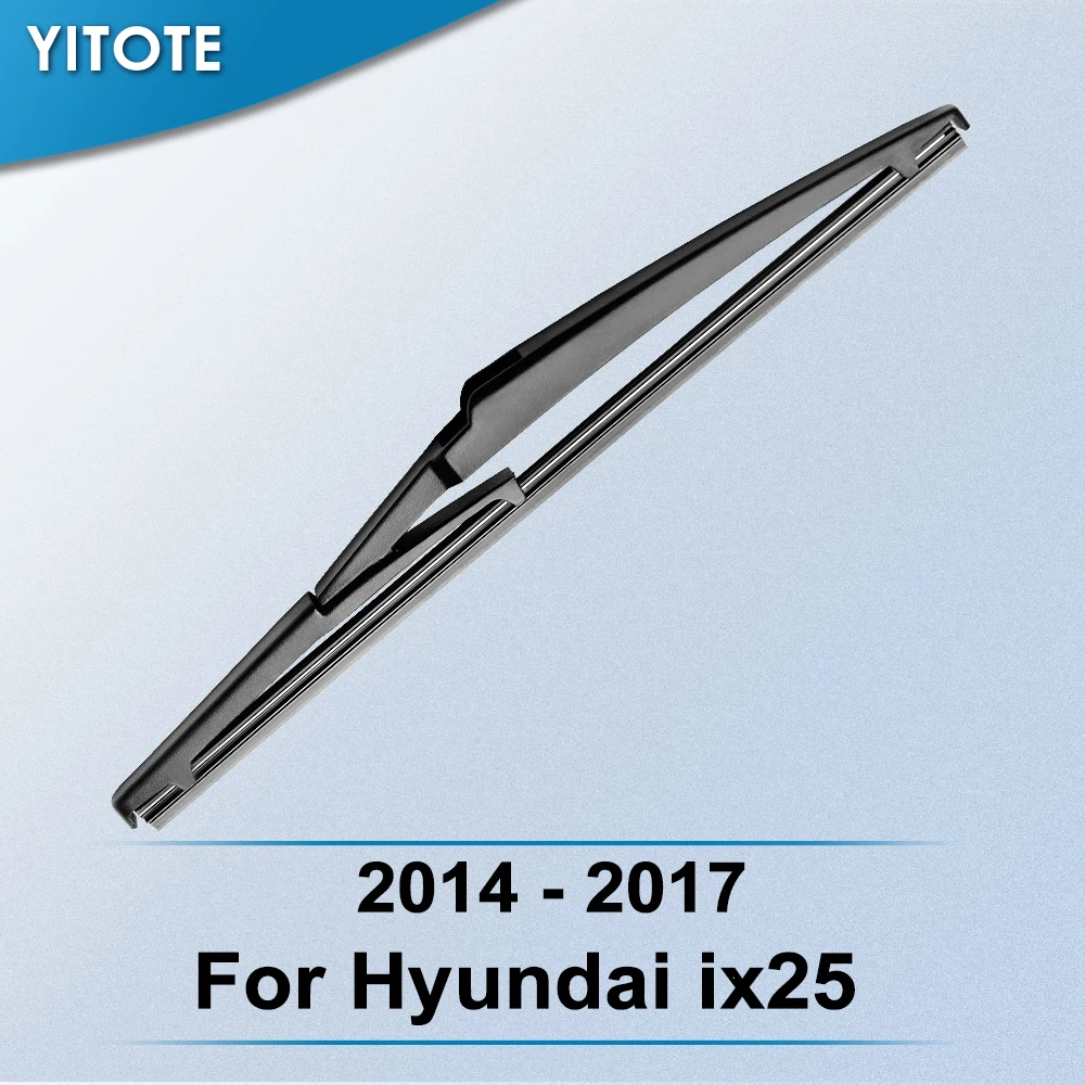 

YITOTE Rear Wiper Blade for Hyundai ix25 2014 2015 2016 2017