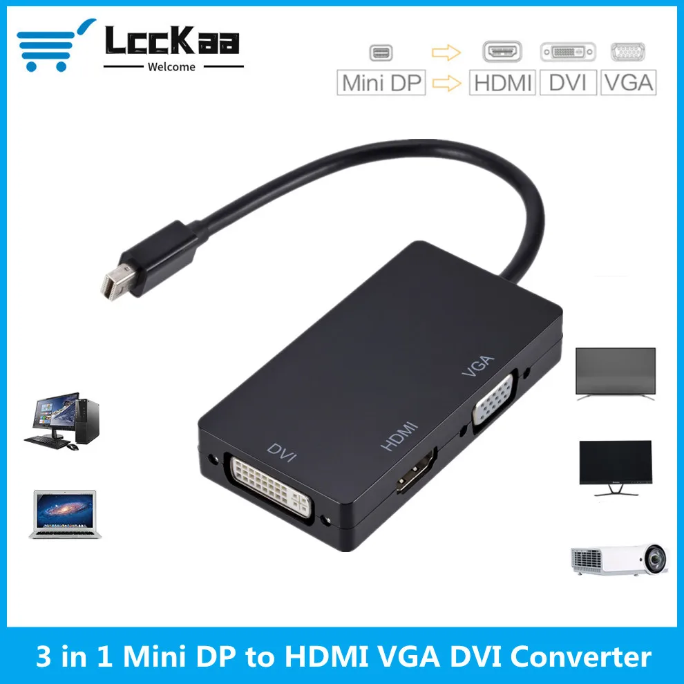 LccKaa 3 в 1 Mini DP к HDMI совместимый кабель адаптера DVI VGA 1080P конвертер разъем для ПК