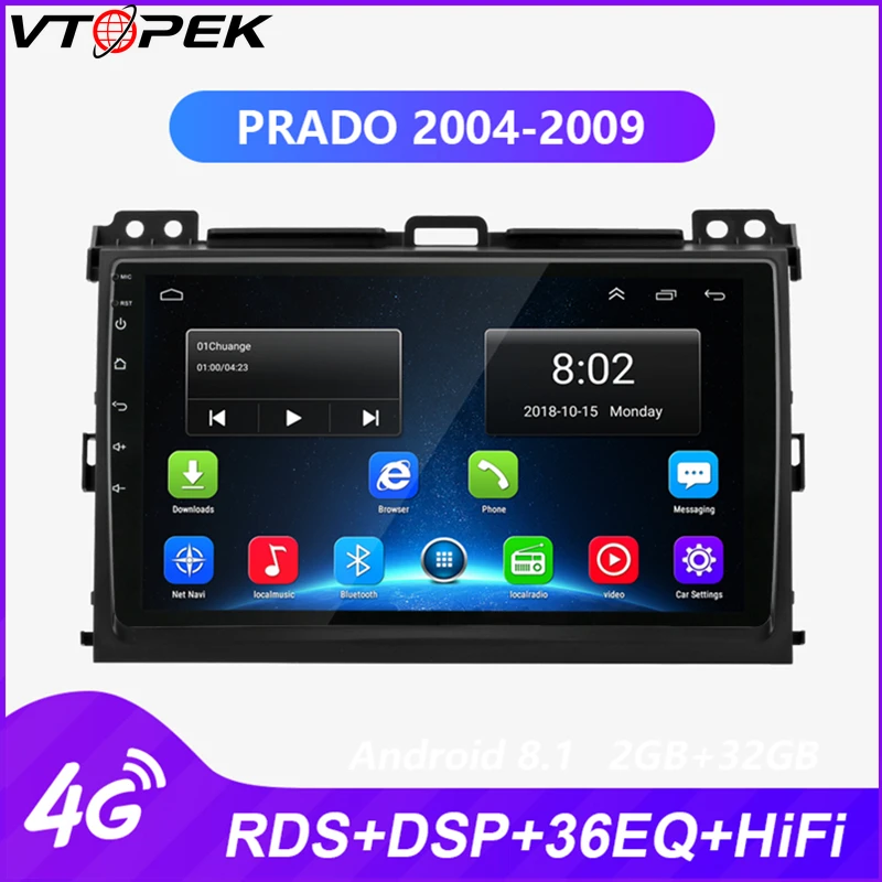 Vtopek Android Радио мультимедийный плеер для Toyota Prado 2004 2009 Land Cruiser навигация gps стерео 4G