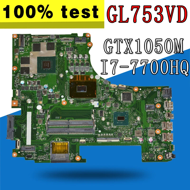 GL753VD материнская плата I7 7700HQ GTX1050M 4G для For Asus GL753E GL753V GL753 ноутбука