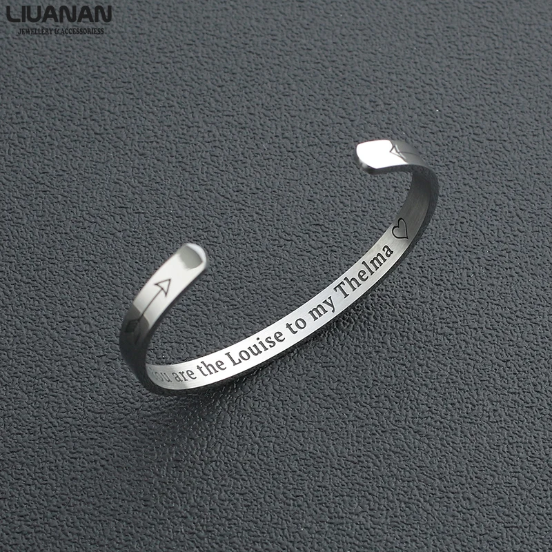 

6mm Stainless Steel Cuff Bracelet Bangle Jewelry Gift for Women Friends Jewelry Engraved Quote You are the Louise to my Thelma