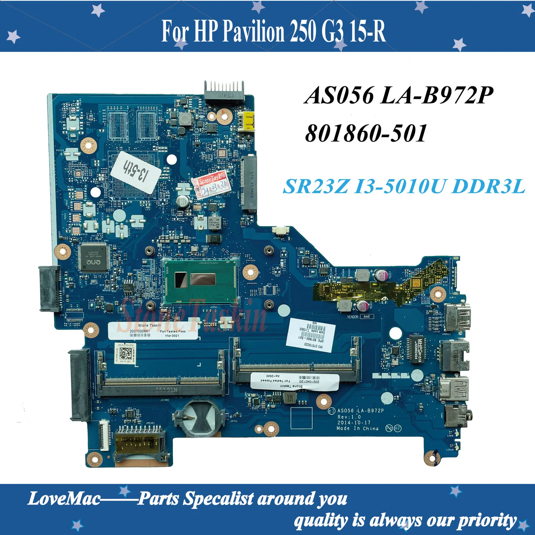   801860-501  HP Pavilion 250 G3 15-R    AS056 LA-B972P SR23Z I3-5010U DDR3L   