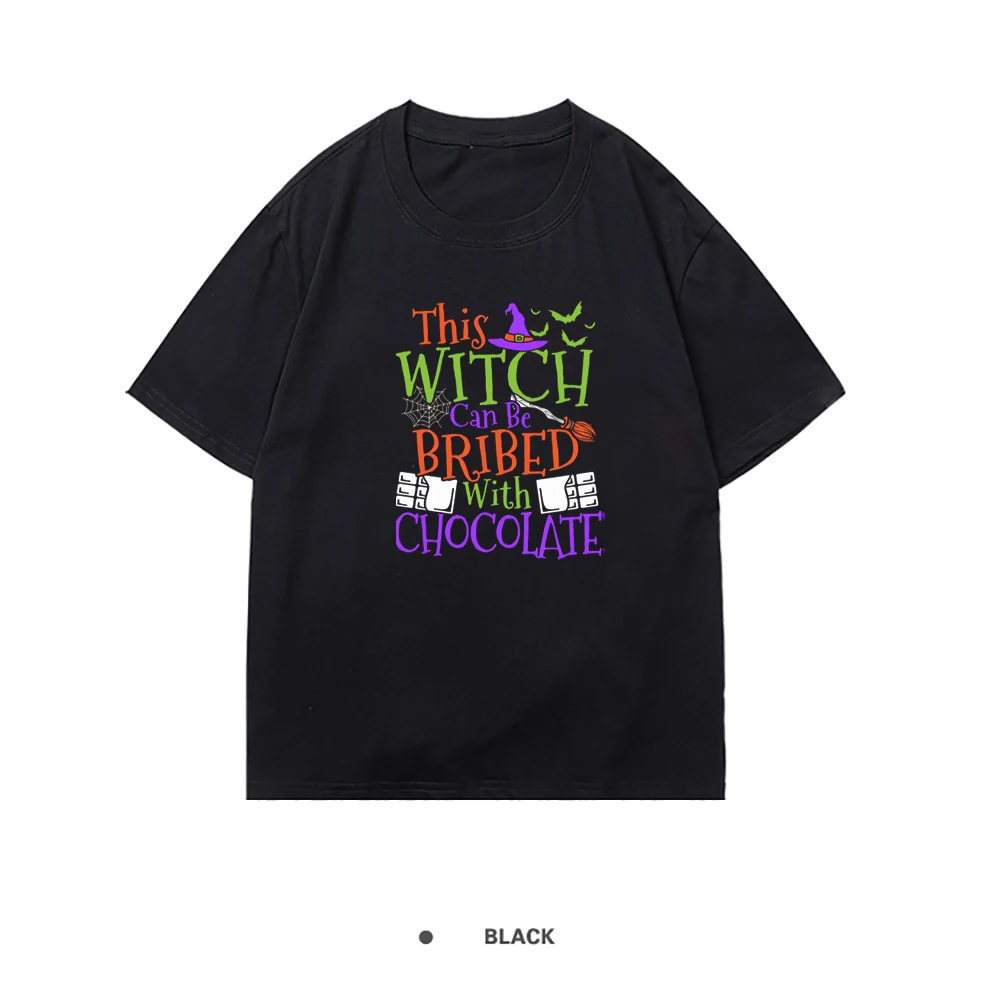 

This Witch Can Be Bribed With Chocolate Halloween Print Tshirt Woman Summer Fit Top O-neck Grace Tops Vogue Soft Tshirts Woman