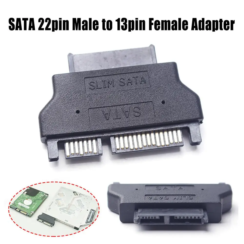 

Slimline SATA Adapter Serial ATA 7+15 22pin Male To Slim 7+6 13pin Female Adapter For Desktop Laptop HDD CD-ROM Hard Disk Drive