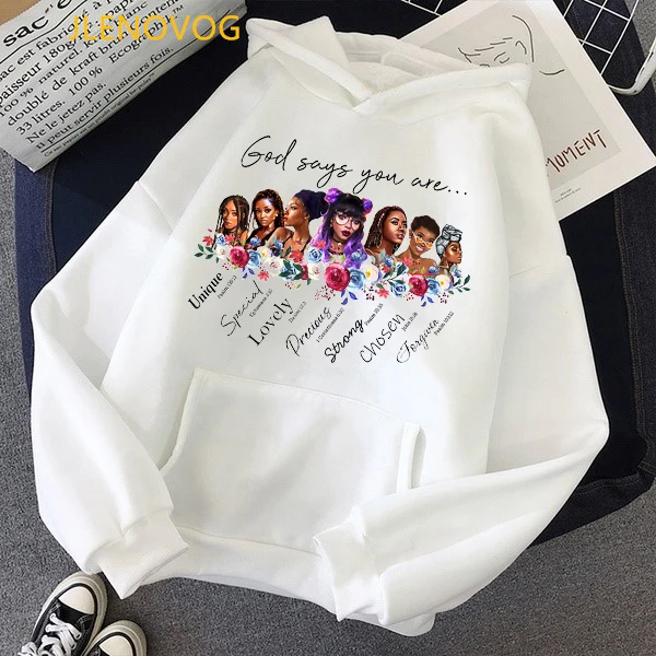 

God says you are unique flowers black girls print graphic hoodies magic melanin queen black lives matter tracksuit sweatshirts