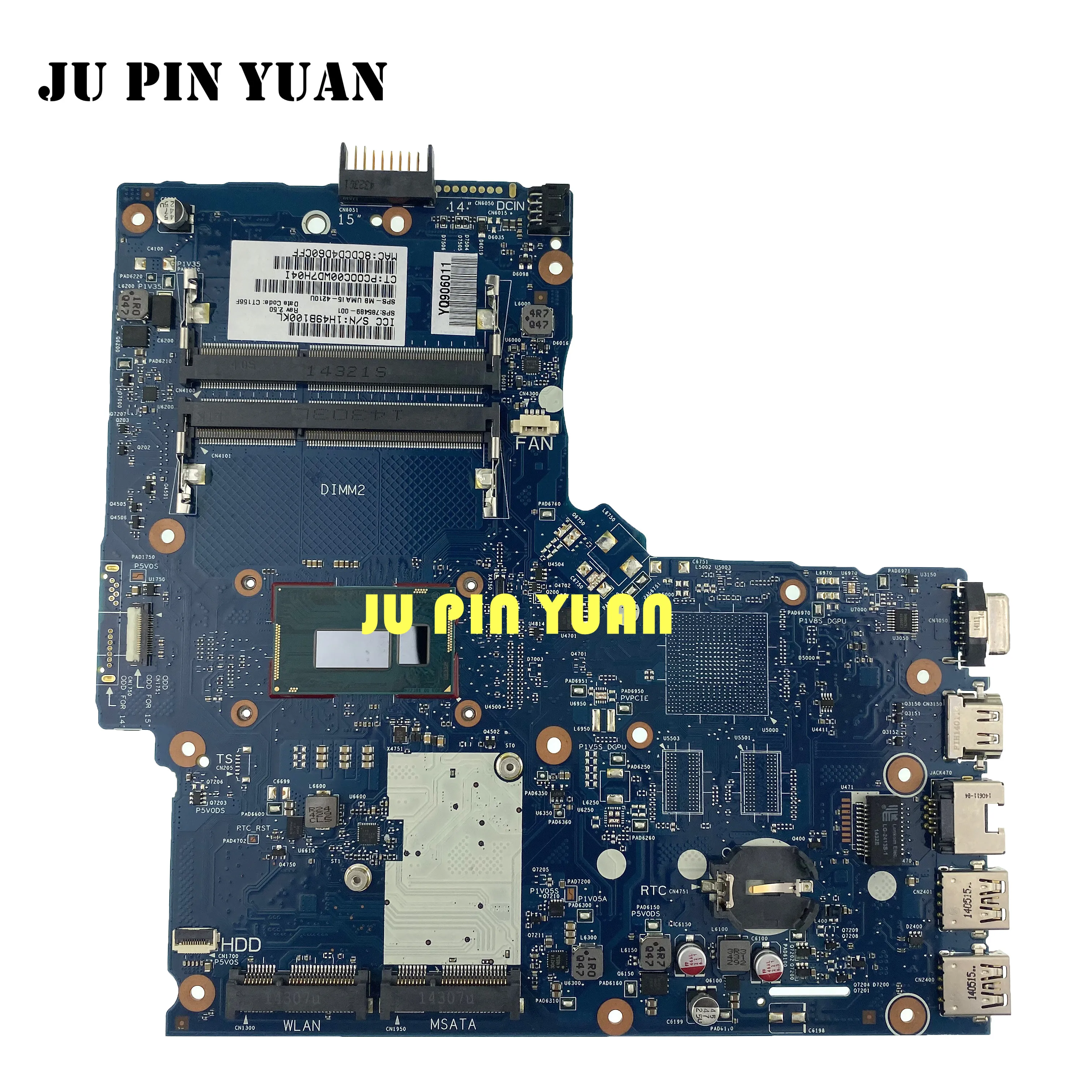 

785489-001 785489-601 Laptop motherboard For HP Pavilion 350 G1 Mainboard I5-4210U SNOWI10-6050A2608301-MB-A05 All fully Tested